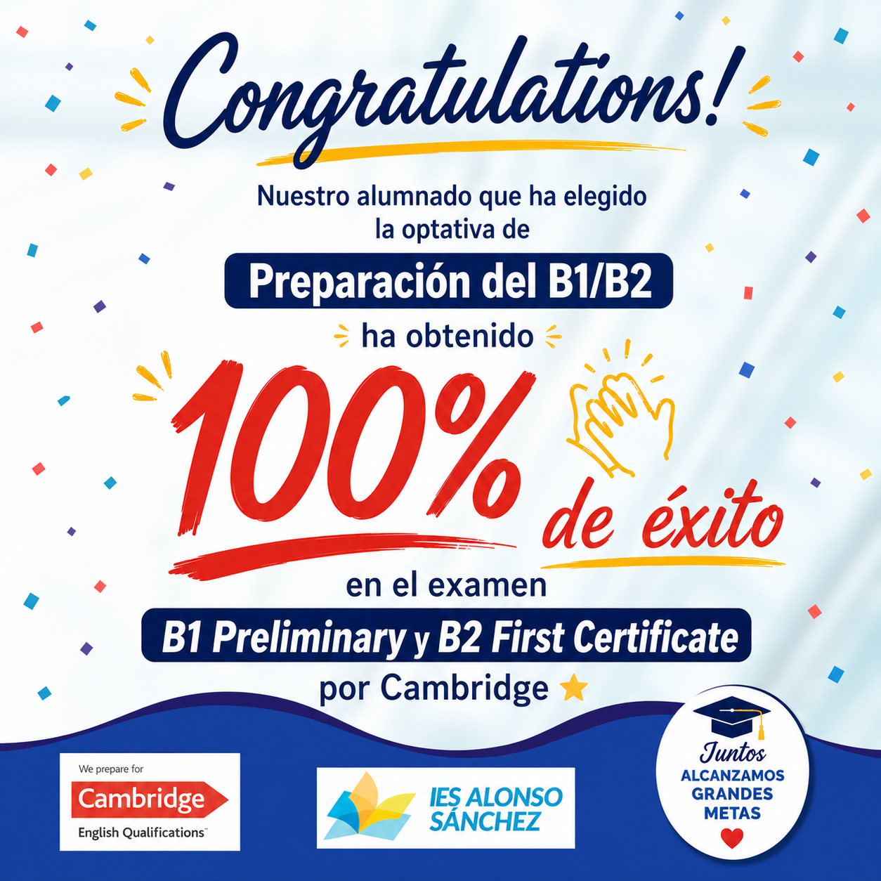 Exito rotundo en las pruebas Cambridge: 100 % de aprobados en B1/B2